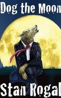 Cover: Dog the Moon - Insomniac Press