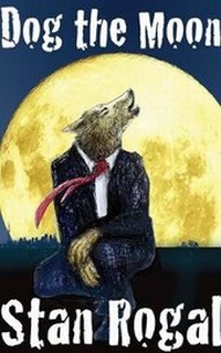 Enlarge image Cover: Dog the Moon - Insomniac Press