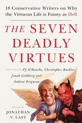 Cover: The Seven Deadly Virtues - Templeton Foundation Press,U.S.