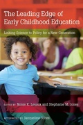 Cover: The Leading Edge of Early Childhood Education - Harvard Educational Publishing Group