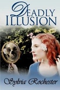 Cover: Deadly Illusion - Whiskey Creek Press