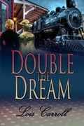 Cover: Double the Dream - Whiskey Creek Press