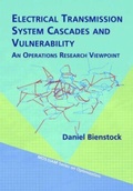 Cover: Electrical Transmission System Cascades and Vulnerability - Society for Industrial & Applied Mathematics,U.S.