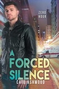 Cover: A Forced Silence - Dreamspinner Press