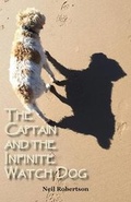 Cover: The Captain and the Infinite Watch Dog - Paragon Publishing
