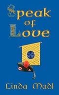 Cover: Speak of Love - Hard Shell Word Factory