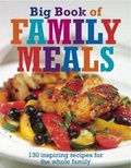 Cover: Big Book of Family Meals - New Holland Publishers Ltd
