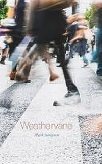 Enlarge image Cover: Weathervane - Palimpsest Press