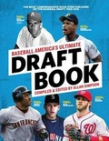 Cover: Baseball America's Ultimate Draft Book - Baseball America