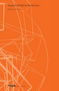 Enlarge image Cover: Analytic Models in Architecture - Actar Publishers