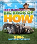 Cover: Jack Hanna's Big Book of How - Drawn and Quarterly