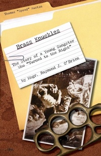 Enlarge image Cover: Brass Knuckles - St. Augustine Academy Press
