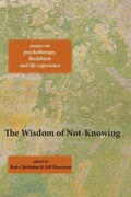 Cover: The Wisdom of Not-Knowing - Triarchy Press