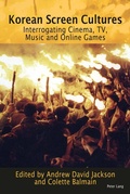 Cover: Korean Screen Cultures - Peter Lang Verlag