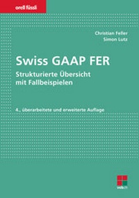 Enlarge image Cover: Swiss GAAP FER - Orell Füssli Verlag