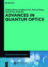 Enlarge image Cover: Advances in Optical Physics / Advances in Quantum Optics - De Gruyter