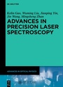 Cover: Advances in Precision Laser Spectroscopy - De Gruyter