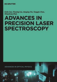 Enlarge image Cover: Advances in Optical Physics / Advances in Precision Laser Spectroscopy - De Gruyter