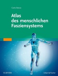 Cover: Atlas des menschlichen Fasziensystems - Urban & Fischer
