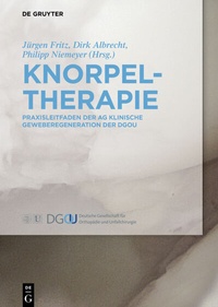 Abbildung von: Knorpeltherapie - De Gruyter