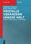 Cover: Kristalle ver&auml;ndern unsere Welt - De Gruyter Oldenbourg