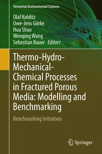 Enlarge image Cover: Thermo-Hydro-Mechanical-Chemical Processes in Fractured Porous Media: Modelling and Benchmarking - Springer