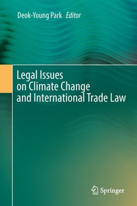Abbildung von: Legal Issues on Climate Change and International Trade Law - Springer
