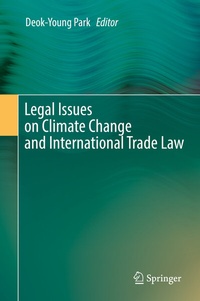 Abbildung von: Legal Issues on Climate Change and International Trade Law - Springer
