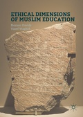 Cover: Ethical Dimensions of Muslim Education - Palgrave Macmillan