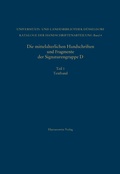 Cover: Die mittelalterlichen Handschriften und Fragmente der Signaturengruppe D in der Universit&auml;ts- und Landesbibliothek D&uuml;sseldorf - Harrassowitz Verlag