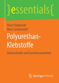 Abbildung von: Polyurethan-Klebstoffe - Springer Vieweg