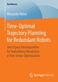 Cover: Time-Optimal Trajectory Planning for Redundant Robots - Springer Vieweg