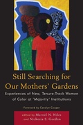 Cover: Still Searching For Our Mothers' Gardens - University Press of America