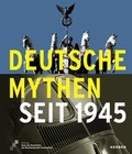 Cover: Deutsche Mythen seit 1945 - Kerber Verlag