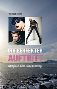 Abbildung von: Ihr perfekter Auftritt - Fischer, R. G.