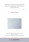 Cover: Expression des non-neuronalen cholinergen Systems in osteo-blast&auml;ren Zellen der Maus und des Menschen - VVB Laufersweiler Verlag