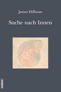 Enlarge image Cover: Die Suche nach Innen - DAIMON