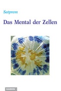 Cover: Das Mental der Zellen - Daimon