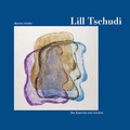 Cover: Lill Tschudi - linthverlag