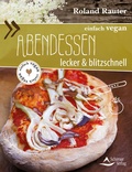 Cover: einfach vegan: Abendessen - Schirner Verlag