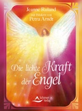 Cover: Die lichte Kraft der Engel - Schirner Verlag