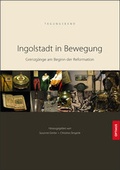Cover: Ingolstadt in Bewegung - Sievers & Partner