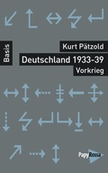 Cover: Deutschland 1933-39 - Vorkrieg - PapyRossa Verlag