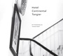 Cover: Hotel Continental Tangier - Theodor Boder Verlag