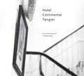 Cover: Hotel Continental Tangier - Theodor Boder Verlag