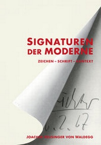 Enlarge image Cover: Signaturen der Moderne - Ernest Rathenau Verlag