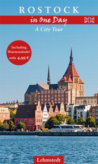Abbildung von: Rostock in One Day - Lehmstedt Verlag