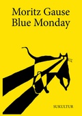 Cover: Blue Monday - SuKuLTuR