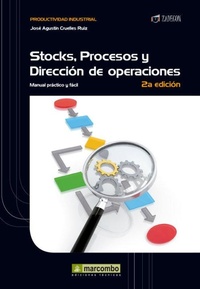 Abbildung von: Stock, procesos y dirección de operaciones - Marcombo, S.A.
