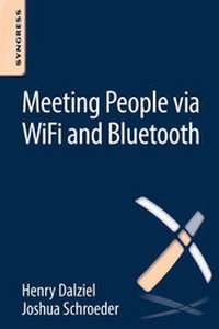 Abbildung von: Meeting People via WiFi and Bluetooth - Elsevier